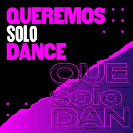 Album cover of Queremos solo dance