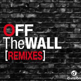 Album cover of Off the Wall feat. Housemood (Remixes)