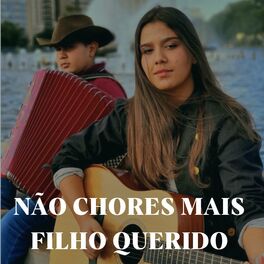 Album cover of Não Chores Mais Filho Querido