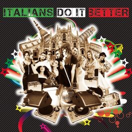 Album cover of Italians Do it Better