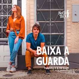Album cover of Baixa a Guarda