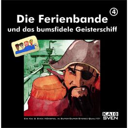 Album cover of Folge 4: Die Ferienbande und das bumsfidele Geisterschiff