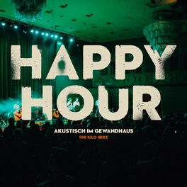 Album cover of Happy Hour (Akustisch im Gewandhaus)
