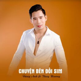 Album cover of Chuyện Bên Đồi Sim