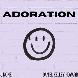Album cover of Adoration (feat. Daniel Kelley Howard)