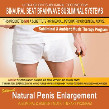 Binaural Beat Brainwave Subliminal Systems Natural Penis