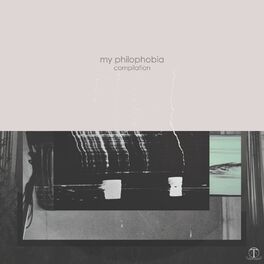 Album cover of My Philophobia