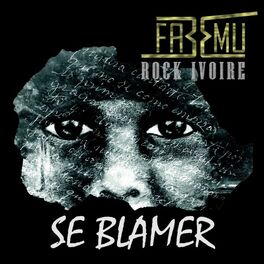 Album cover of Se Blamer (Rock Ivoire)