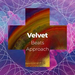 Album cover of Velvet Beats Approach