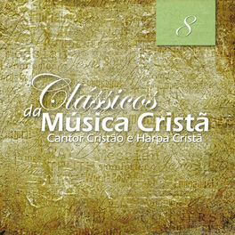 Album cover of Cantor Cristão e Harpa Cristã 8