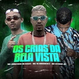 Album cover of Os Crias da Bela Vista