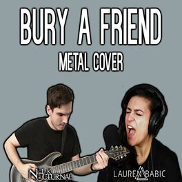 Album cover of Bury a Friend (feat. Lauren Babic)
