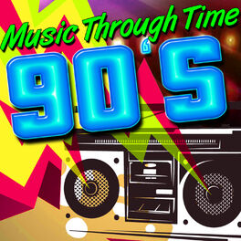 Album cover of Music Through Time: 90's