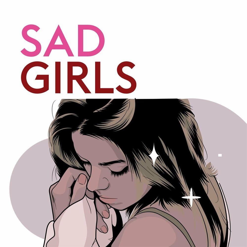 Sad girls remix