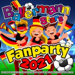 Album cover of Ballermann Stars Fanparty 2021 (XXL Strand EM Schlager Hits für deine Fun Party zur Fan Europameisterschaft auf Mallorca)