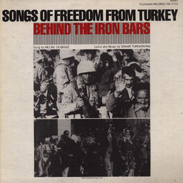 Album cover of Songs of Freedom from Turkey: Behind the Iron Bars