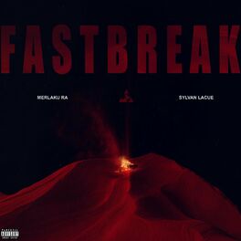 Album cover of FASTBREAK (feat. Sylvan lacue)
