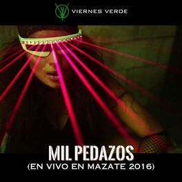 Album cover of Mil Pedazos (En Vivo En Mazate 2016)