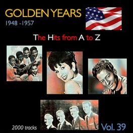 Album cover of Golden Years 1948-1957 · The Hits from A to Z · , Vol. 39