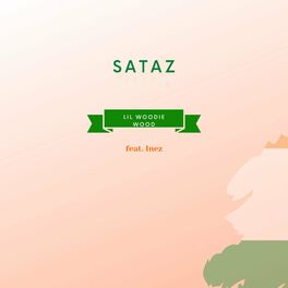 Album cover of Sataz (feat. Inez)