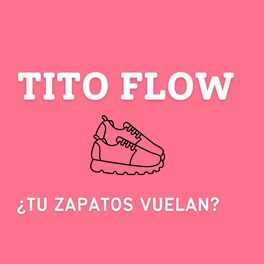 Album cover of ¿Tu Zapatos Vuelan?
