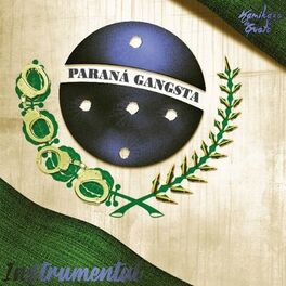 Album cover of Paraná Gangsta (Instrumental)
