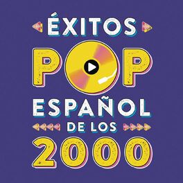 Album cover of Éxitos del Pop en Español de los Años 2000