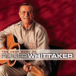 Album cover of The Very Best Of Roger Whittaker