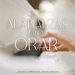Album cover of Alabanzas para Orar