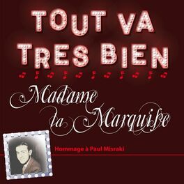 Album cover of Tout va très bien madame la marquise / Hommage à paul misraki