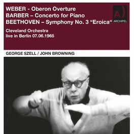 Album cover of Weber, Barber & Beethoven: Orchestral Works (Remastered 2023) (Live)