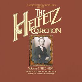 Album cover of The Heifetz Collection (1925 - 1934) - The first Electrical Recordings