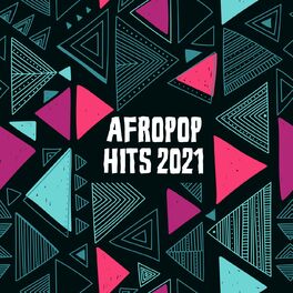 Album cover of Afropop Hits 2021