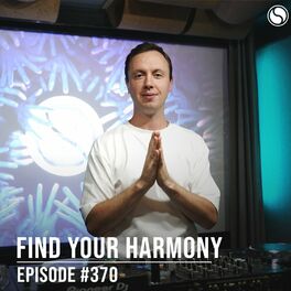 Album cover of FYH370 - Find Your Harmony Radio Episode #370