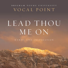 Album cover of Lead Thou Me On: Hymns and Inspiration