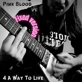 Pink Blood: albums, songs, playlists