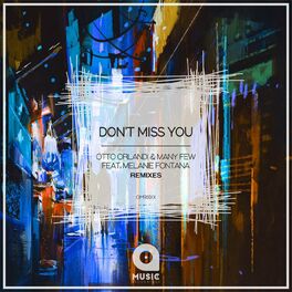 Album cover of Don't Miss You (feat. Melanie Fontana) [Remixes]