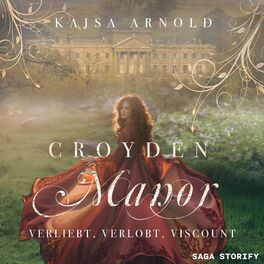 Album cover of Croyden Manor - Verliebt, verlobt, Viscount: Georgina