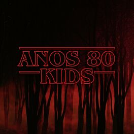 Album cover of Anos 80 Kids