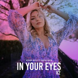 Album cover of In Your Eyes V2 (feat. Arozin Sabyh)