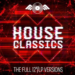 Album cover of House Classics: The Full 12