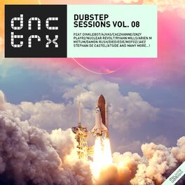 Album cover of Dubstep Sessions Vol. 08 (Deluxe Edition)