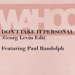 Album cover of Don't Take It Personal (Georg Levin Edit)