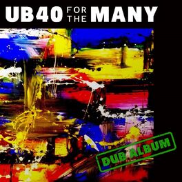 Album cover of For the Many (Dub)