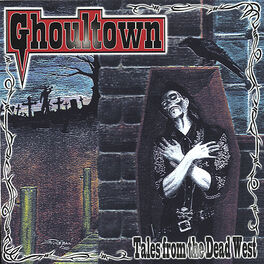 Album cover of Tales From the Dead West