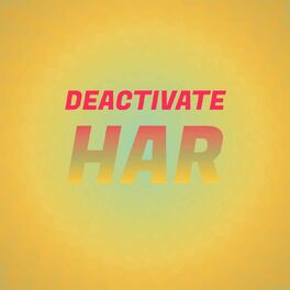 Album cover of Deactivate Har