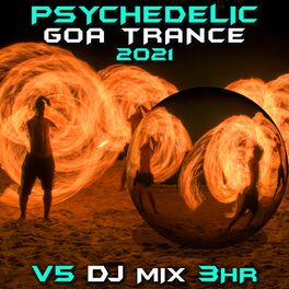 Album cover of Psychedelic Goa Trance 2021, Vol. 5 (DJ Mix)