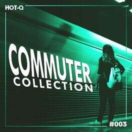 Album cover of Commuters Collection 003