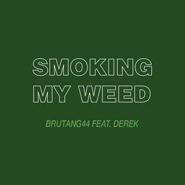 Album cover of Smoking My Weed