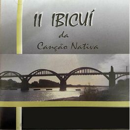 Album cover of II Ibicuí Da Canção Nativa